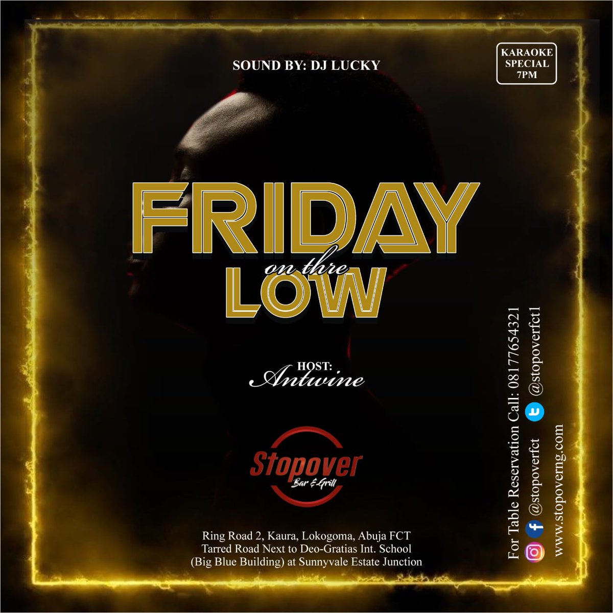Stopoverfct1's tweet photo. IT'S FRIDAY - LETS RAVE TONIGHT!!!
@Stopover Bar &amp; Grill
"STRESS FREE ZONE"

Table Reservation: 08177654321

#stressfreezone #tgifchills #partytime #karaokebar #choplifezone #premiumHospitality #staySafe #lokogoma #abujafct https://t.co/HC4G9hqHQZ