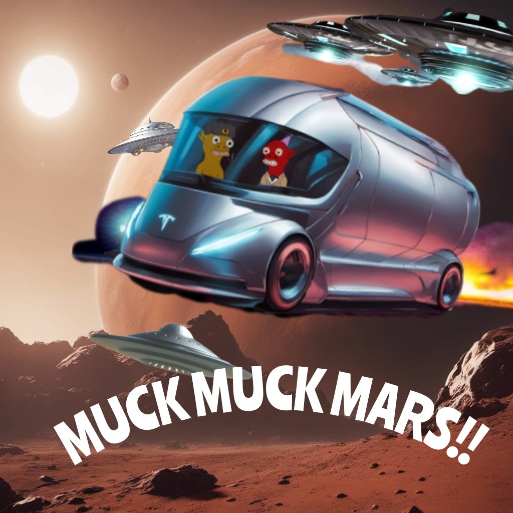 WALKERnftn's tweet photo. Muck Muck Mucks! Mars Traffic Mucks! Traveling thru space and time searching for the @MuckClub ...hope we can make it back to base. https://t.co/fVxP1Usdyu