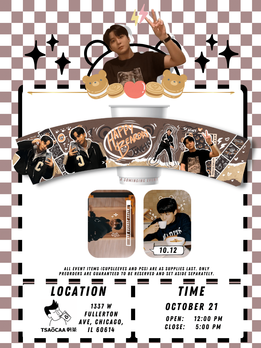 SOMINGING's tweet photo. 🐻CELEBRATING #ATEEZ's CHOI JONGHO IN CHICAGO!🐻 

🐻Date: 10.21
🐻Time: 12:00 PM - 5:00 PM CST
🐻 Location: Tsaocaa LP

Join me for a birthday cupsleeve x trade event! (and an anniversary event!)

#최종호 #종호 #에이티즈 #JONGHO #ATEEZ #CHOIJONGHO https://t.co/mOOAaudX3V