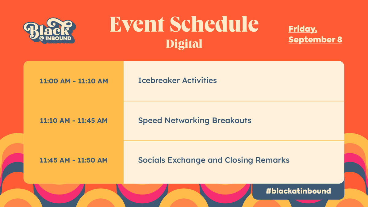 You know we didn’t forget about everyone watching along online! Here’s a look at today’s schedule where you’ll be able to participate in icebreakers, networking breakouts, and more! 💫✊🏾 #INBOUND23 #blackatINBOUND <a href="/INBOUND/">INBOUND</a>