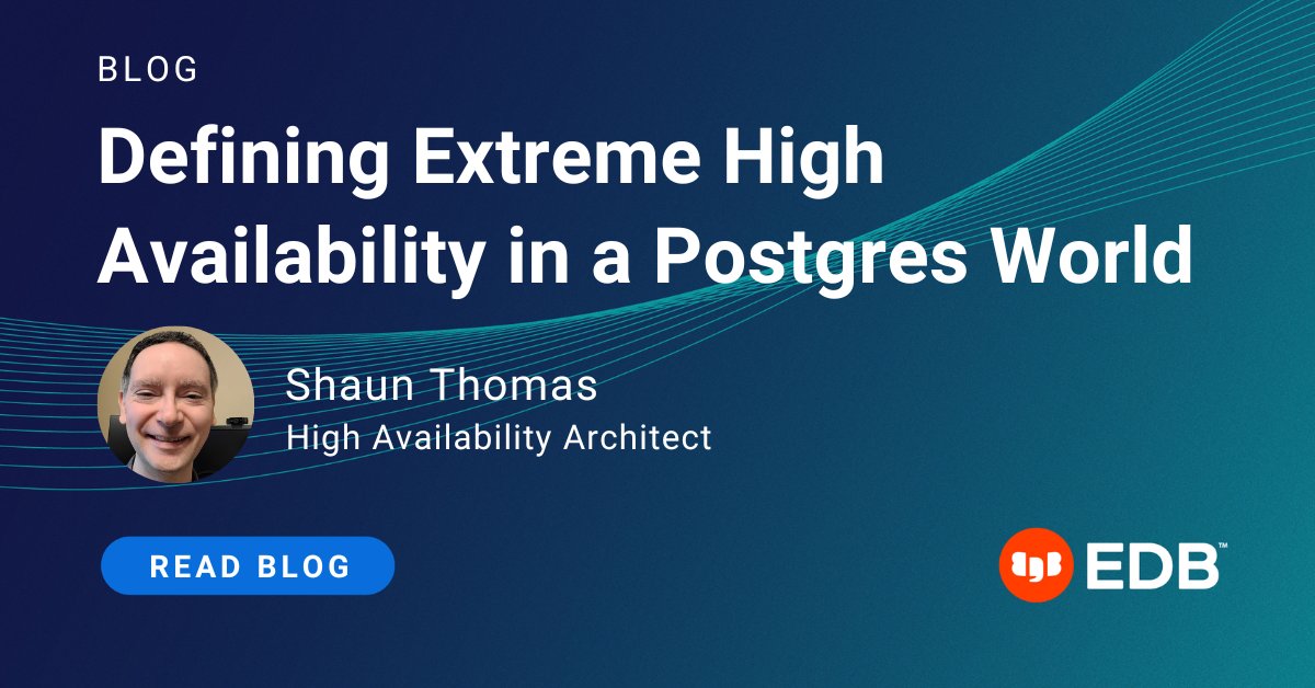 In this new blog post, EDB High Availability Architect Shaun Thomas delves into the world of extreme high availability in PostgreSQL with EDB Postgres Distributed (PGD). 

okt.to/4cEasX

#PostgreSQL #HighAvailability #DataReliability #DataPerformance
