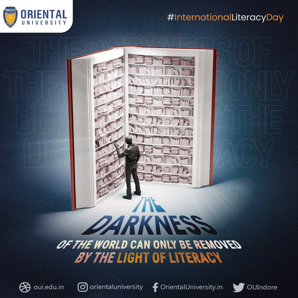 OUIndore's tweet photo. As the sun rises on International Literacy Day, may it cast its rays to dispel the shadows of ignorance that often shroud our path.
#OrientalUniversity #OUIndore #Orientaluniversityindore #QualityEducation #DreamBig #InternationalLiteracyDay #LiteracyDay #LiteracyDay2023 https://t.co/6UiiufLcTe