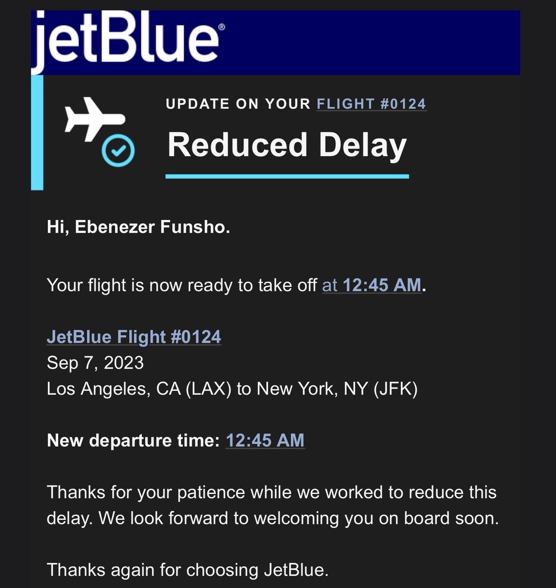 TheGreatNez_'s tweet image. I guess my life’s a joke to @JetBlue 
Because why have they changed my flight 4 times today?! 

Guess I won’t be flying with them again ✌🏿 
#JetBlue 
#Airlines 
#DelayedFlight