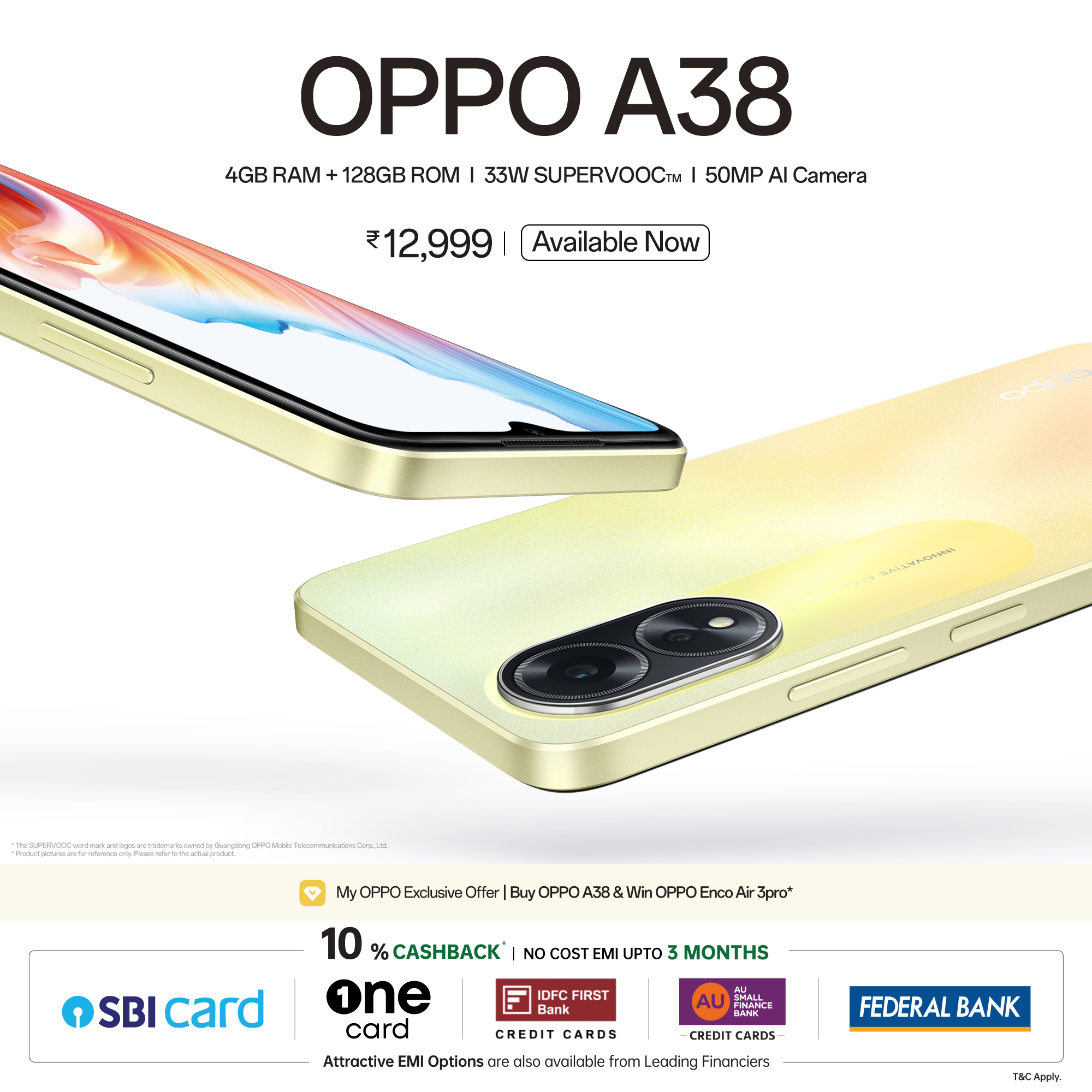 OPPO India on X: Get ready to elevate your mobile experience! Launching OPPO  A38, at just Rs.12,999 Experience the power of 4GB RAM + 128GB ROM, capture  brilliance with the 50MP AI