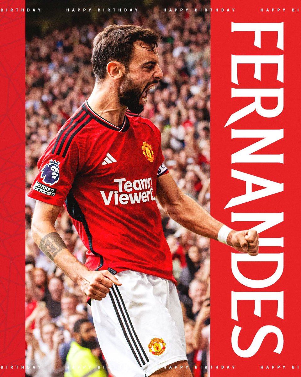 7bilaldar's tweet photo. Happy birthday to our Portuguese Magnifico. Bruno. Bruno. Bruno. @B_Fernandes8 https://t.co/XeANmULn51