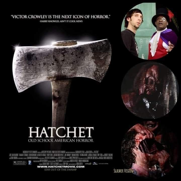 HorrorH0und's tweet photo. 🪓🩸Today is the 17th anniversary of Hatchet🩸 🪓 https://t.co/KmQouUrytd