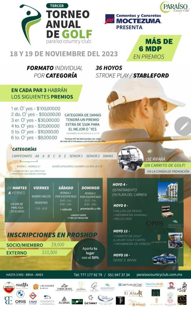 ParBajo's tweet photo. YA TE PUEDES INSCRIBIR AL MEJOR TORNEO ANUAL DE MORELOS…

TORNEO ANUAL PARAÍSO COUNTRY CLUB 2023 ⛳️🏌️‍♂️🏌️‍♀️ 

Sábado 18 y Domingo 19 de Noviembre 

#eventosbajopar #paraisocountryclub #eventika #bmw #luxurygolfcarts #oris #cancuncards  #ultra #cigarroller #beyondexperience https://t.co/x5ztT31MJC