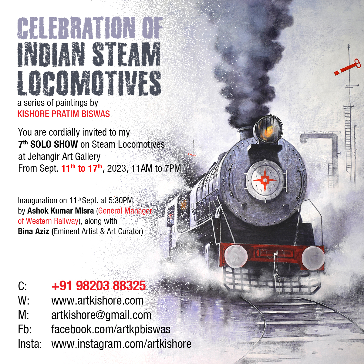 You are cordially invited to my 7th SOLO SHOW on Steam Locomotives at Jehangir Art Gallery From Sept. 11th to 17th, 2023, 11 AM to 7 PM

#stramlocomotiveslovers #steamlocomotivepainting #indianrailways #mumbaiartist #mumbaiexhibition  #JehangirArtGallery #artexhibition