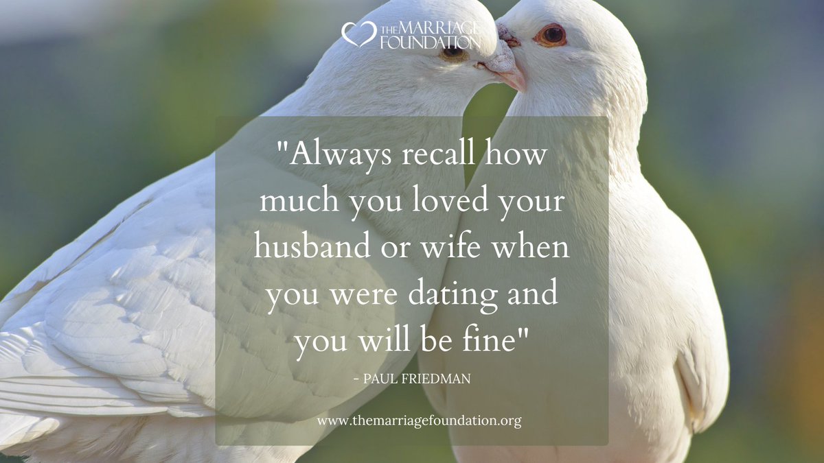 "Always recall how much you loved your husband or wife when you were dating and you will be fine"
— Paul Friedman

visit us at themarriagefoundation.org

#TheMarriageFoundation #PaulFriedman #marriagehelp #howtofixyourmarriage #marriage #MarriageTip #MarriageQuotes