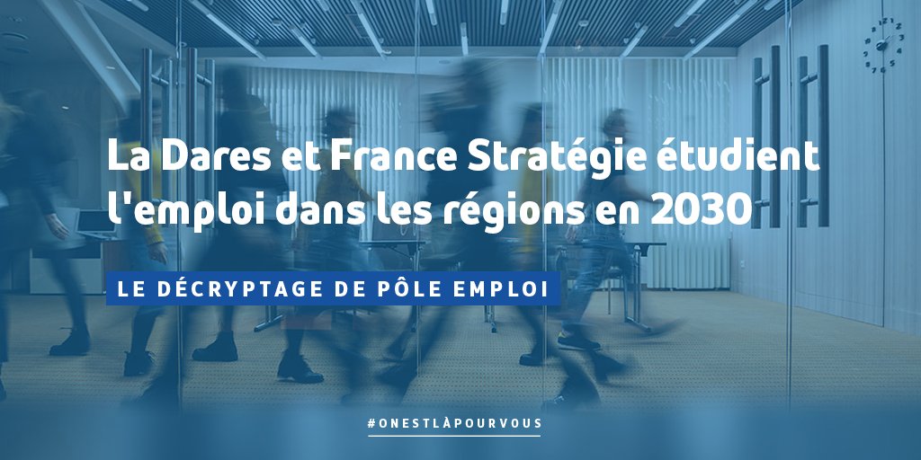 En 2030, à quoi ressemblera l'#emploi en France ? 🇫🇷

Dans le rapport "Les Métiers en 2030", la <a href="/Dares_travail/">Dares - statistiques Travail</a> et @Strategie_Gouv présentent des perspectives sur les #métiers à l’horizon 2030 📊

🔍 Découvrez les tendances pour nos régions ➡️ pole-emploi.org/accueil/actual… #France2030