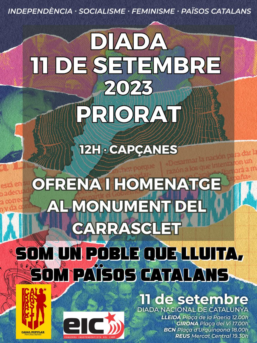 🔴 Diada de l'11 de setmbre 🔴

Un any més participarem a l'acte de l'Esquerra Independentista amb l'ofrena i homenatge al Carrasclet. 

📆Dilluns, 11 de setembre
🕛 12h
📍 Capçanes

#independència #socialisme #feminisme #païsoscatalans