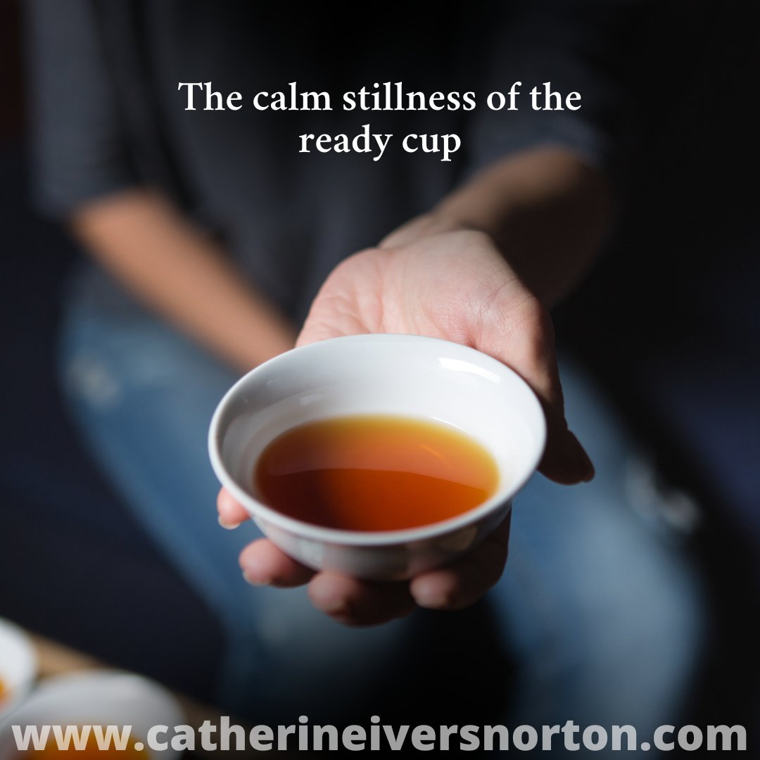 When we develop patience, we find what we need within ourselves. Consider, 'With whom shall I share this precious gift?' Imagine the calm stillness of a ready cup inviting another to receive. Read the full post here: catherineiversnorton.com/post/the-ready… #ReadTheStain #writer #coach