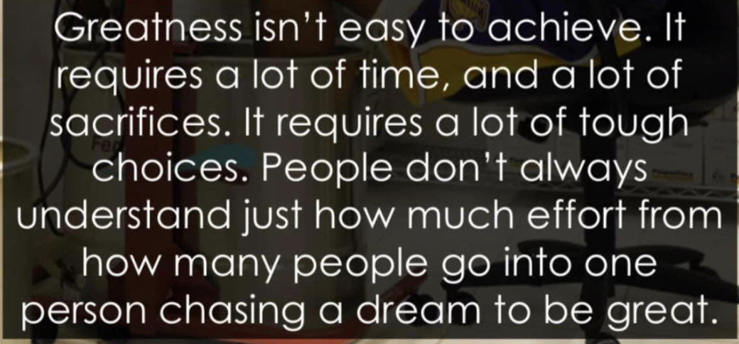 Not everyone will understand your drive because everyone is not meant to be great. Threats…