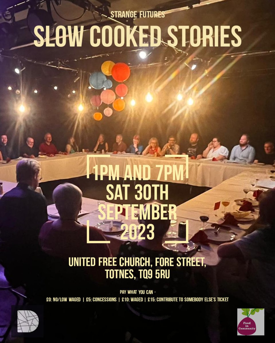 SLOW COOKED STORIES IS COMING TO TOTNES Presented with help from @DartingtonArts and @Foodincommun we are absolutely thrilled to announce that we will be performing a 'Pay what you can' version of the show at the United Free Church, in Totnes, on the 30th of September!