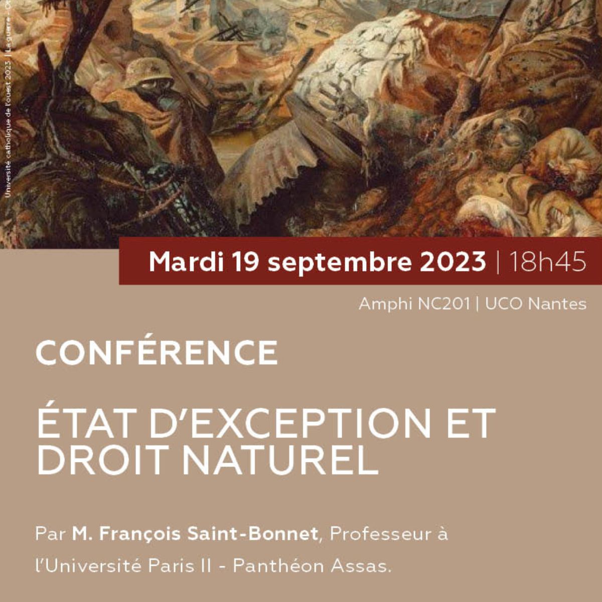 [À retenir] L'UCO Nantes reçoit le Professeur François Saint-Bonnet de <a href="/AssasUniversite/">Panthéon-Assas université</a> pour une conférence sur " Etat d’exception et droit naturel". Le 19/09 | 18h45 | Amphi NC201 | Ouvert à tous.