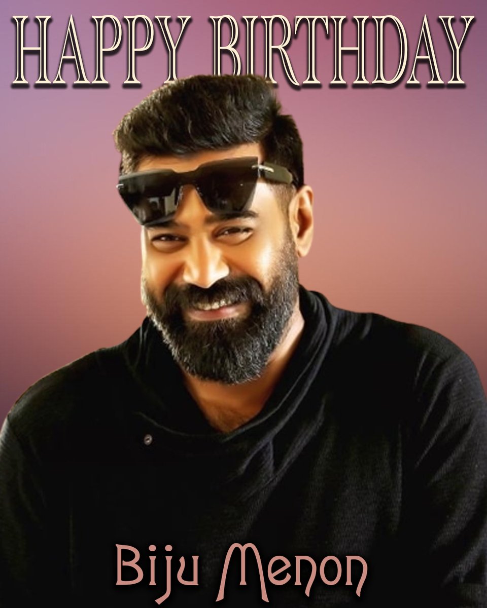 Happy Birthday Biju Menon

#happybirthdaybijumenon #BijuMenon #Vellimoonga2 #NaalamMura #Ottakkomban #Thankam #LalithamSundaram #AyyappanumKoshiyum