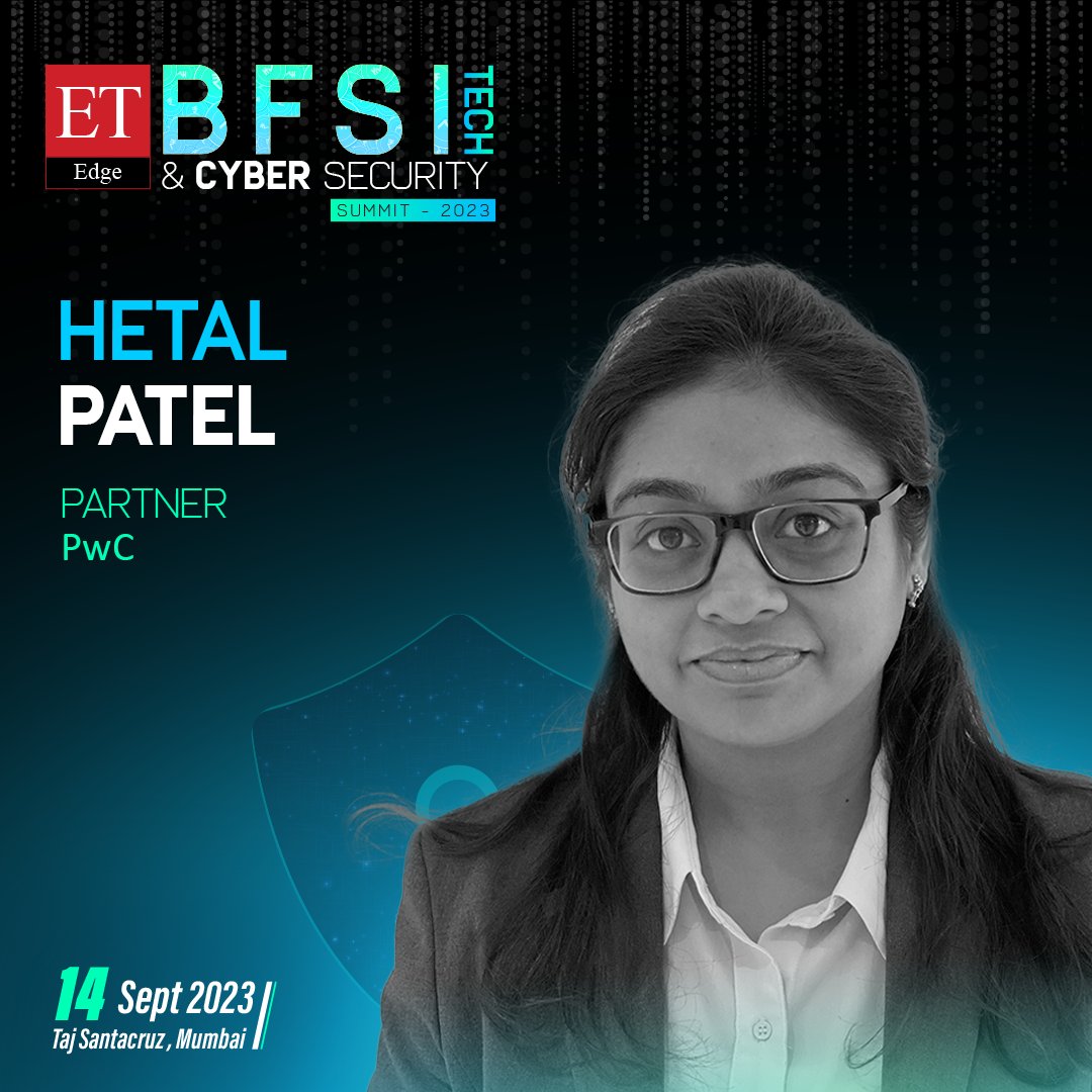 ET_Edge's tweet image. We are honored to have Hetal Patel, Partner, @PwC_IN who will be speaking at BFSI Tech and Cyber Security Summit 2023!

14th September, 2023 | Taj Santacruz, Mumbai

Know more: lnkd.in/dsP5icQJ

#BFSITech2023 #CyberSecurity #Technology #BFSITech #BTCS2023 #GenerativeAI