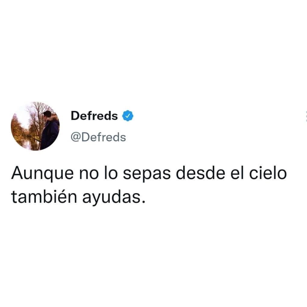 Desde el cielo.