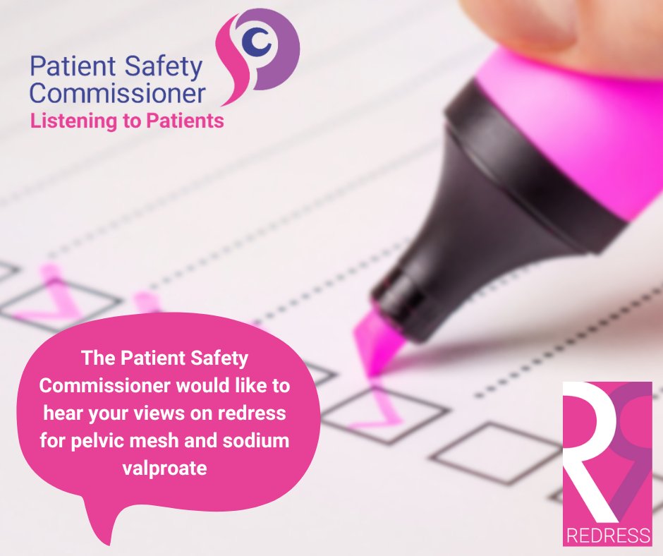 I am seeking patient views on redress options for those harmed by sodium valproate and pelvic mesh to support our work - please complete our survey at patientsafetycommissioner.org.uk