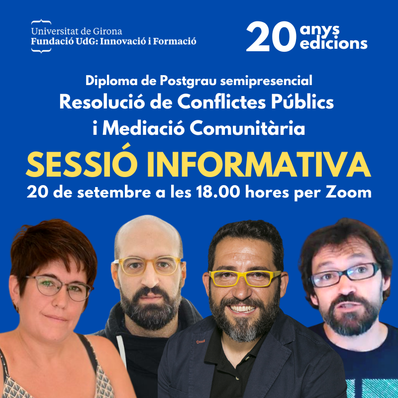 XavierPastor's tweet photo. 🔔Sessió Informativa del Postgrau semipresencial de Resolució de Conflictes Públics i Mediació Comunitària 2023-24 #programa #objectius  #metodologia #docents #avaluacio #visites #serveis #practiques 

🗓️20 de setembre a les 18.00 hores per Zoom

 📌https://t.co/CyYTKRv2D1 https://t.co/9e290qj8RQ