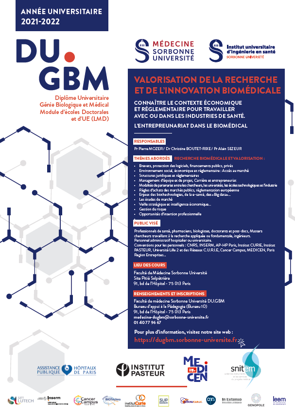 🔎 Curieux de savoir comment mener l'innovation au marché ?

📚 Inscrivez-vous à la formation "Valorisation de la recherche et de l'innovation biomédicale" par Sorbonne Université !

👉 Pour plus d'informations : dugbm.sorbonne-universite.fr