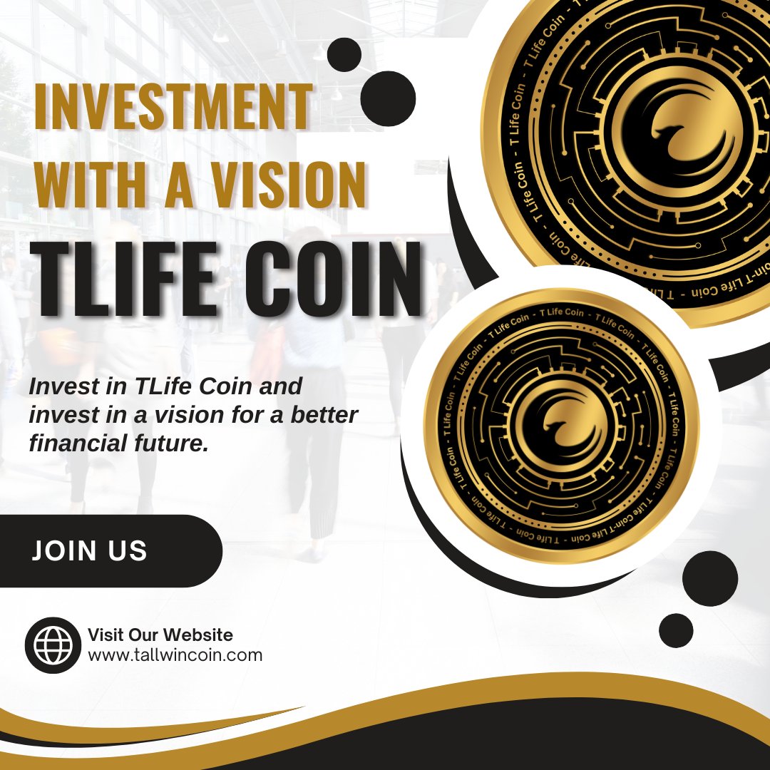 TLifeCoin's tweet photo. Shaping Your Financial Destiny for a Brighter Tomorrow! ๐ก๐
#investwithvision #financialsuccessahead #tlifecoin https://t.co/YAWWTMAI5K