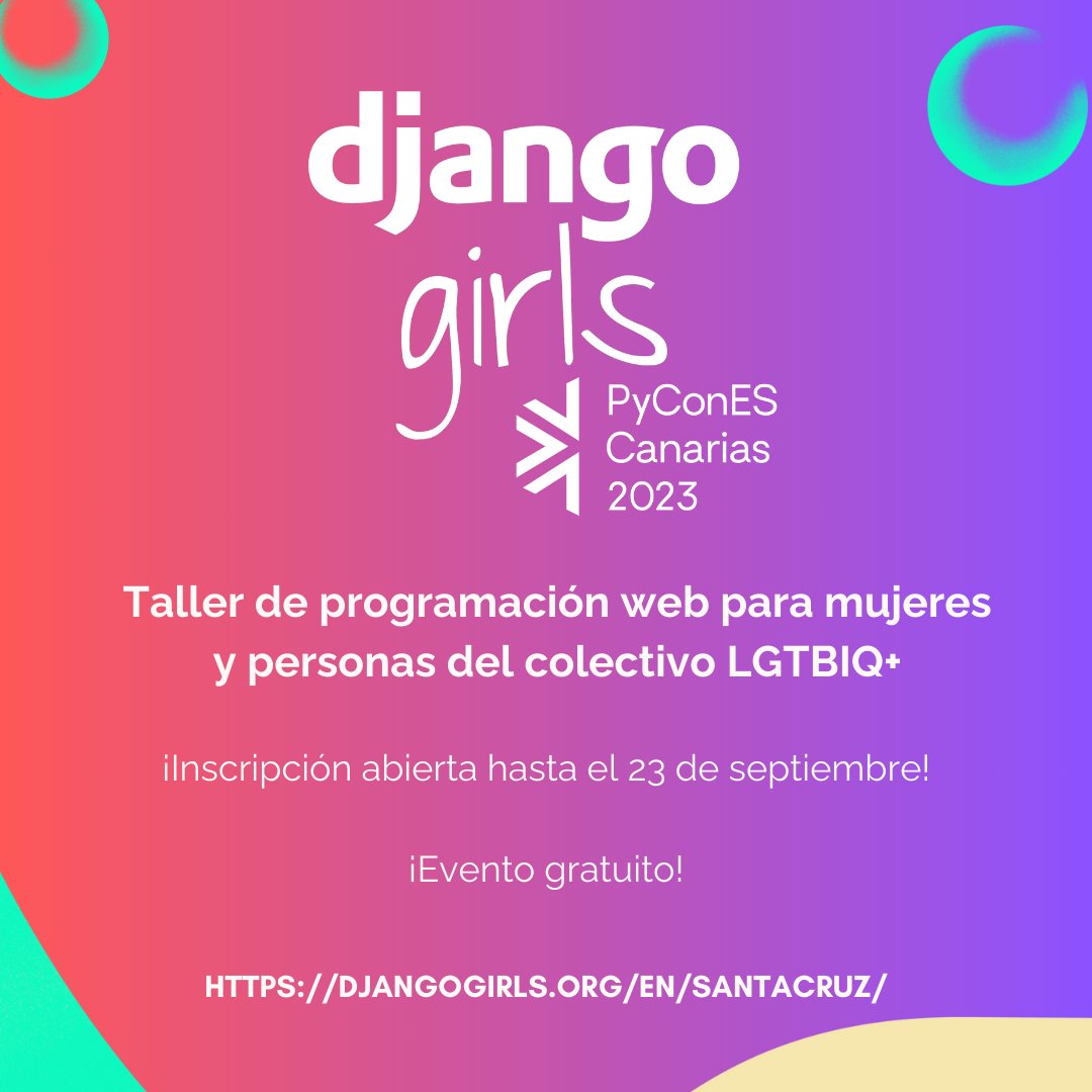 💫¡Ya puedes registrarte como asistente al taller gratuito de Django Girls en Santa Cruz de Tenerife por la #PyConES23!

👩‍💻Si ya sabes programar, ¡nos encantaría que te animases a mentorizar!

👉Toda la información en la web djangogirls.org/en/santacruz/