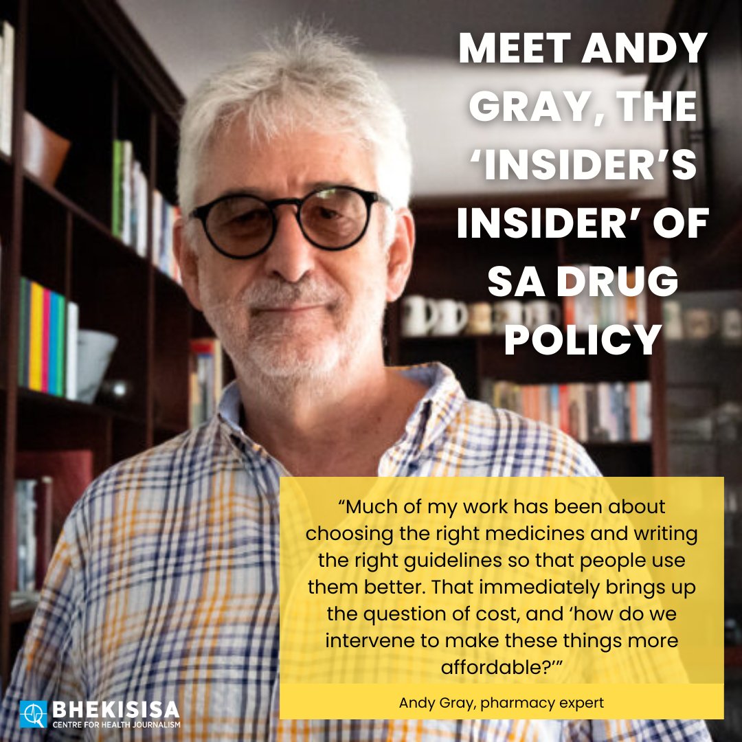 .@andrewloftsgray has spent much of his career writing SA’s treatment guidelines and medicine lists. Get to know him better via @SeanChristieSA. bhekisisa.org/features/2023-…