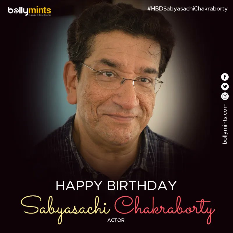 Wishing A Very Happy Birthday To Actor #SabyasachiChakraborty Ji !
#HBDSabyasachiChakraborty #HappyBirthdaySabyasachiChakraborty