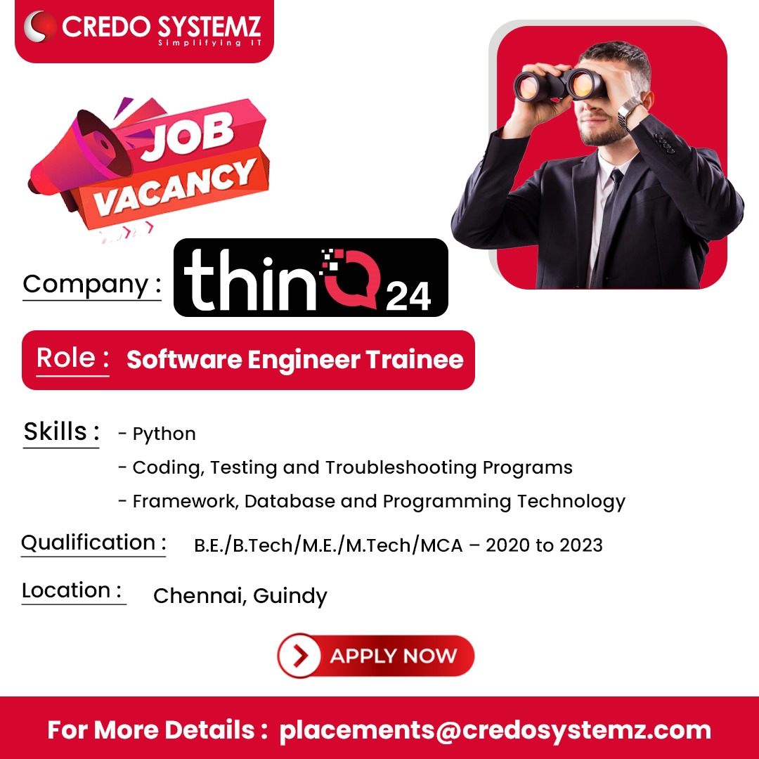 credosystemz's tweet photo. Job Update - From Credo Systemz Placement Cell
Company : ThinQ24 Innovations Pvt Ltd
Interested candidates share your updated resume to placements@credosystemz.com with Thinq in subject.
#jobs #dailyjobs #jobsearch #jobseekers #jobvacancy #placementsassurance #Credosystemz https://t.co/dA0oBjI4aD