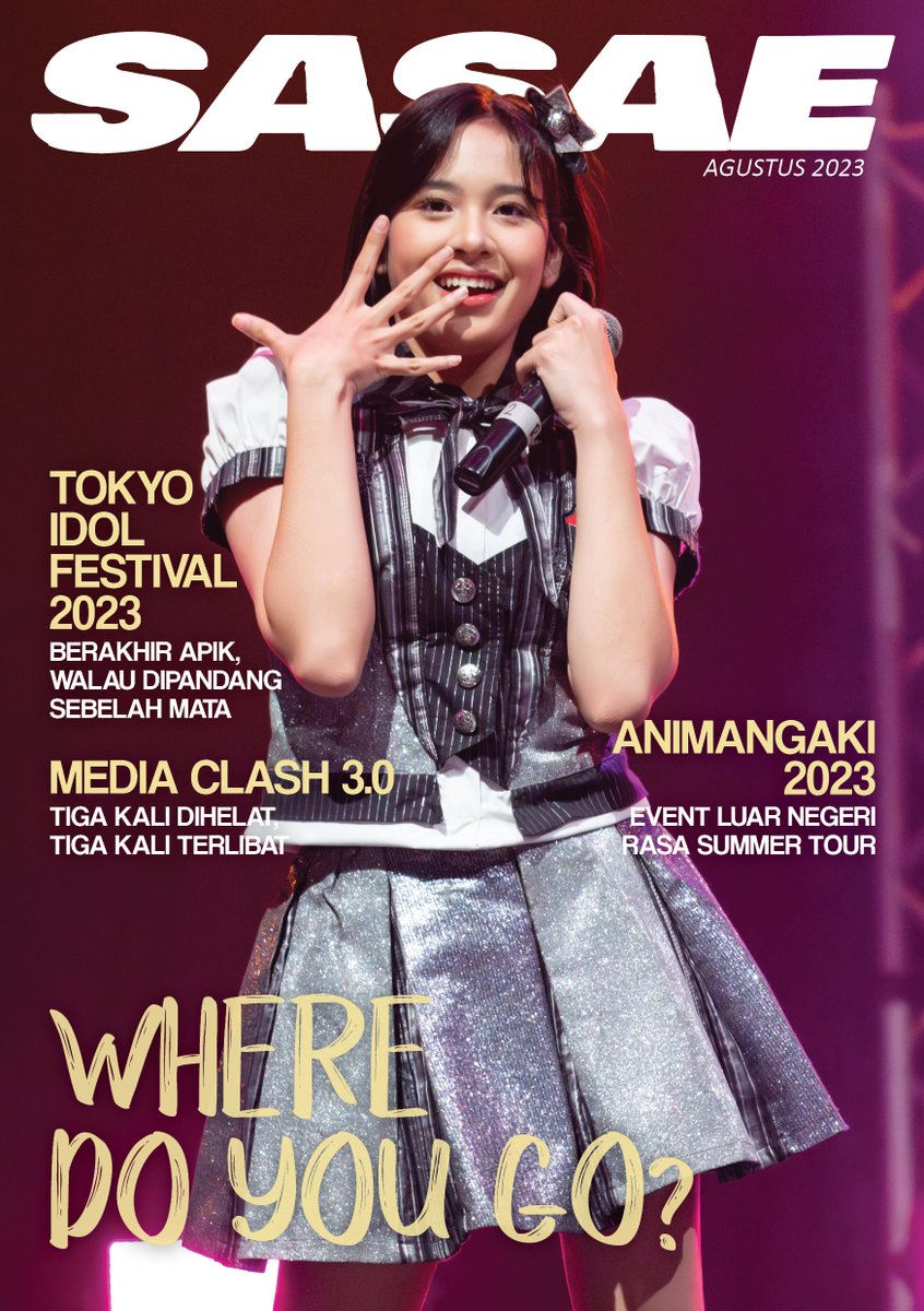 SasaeCollective's tweet photo. Dimulai di Jepang dan ditutup di Malaysia. Where do you go?
Edisi Agustus bisa di cek via link berikut:
https://t.co/6eXKaAHzlY
cc : @officialJKT48
cover : @A_ZeeJKT48
#SASAE https://t.co/Kw3ZdRsgZ8