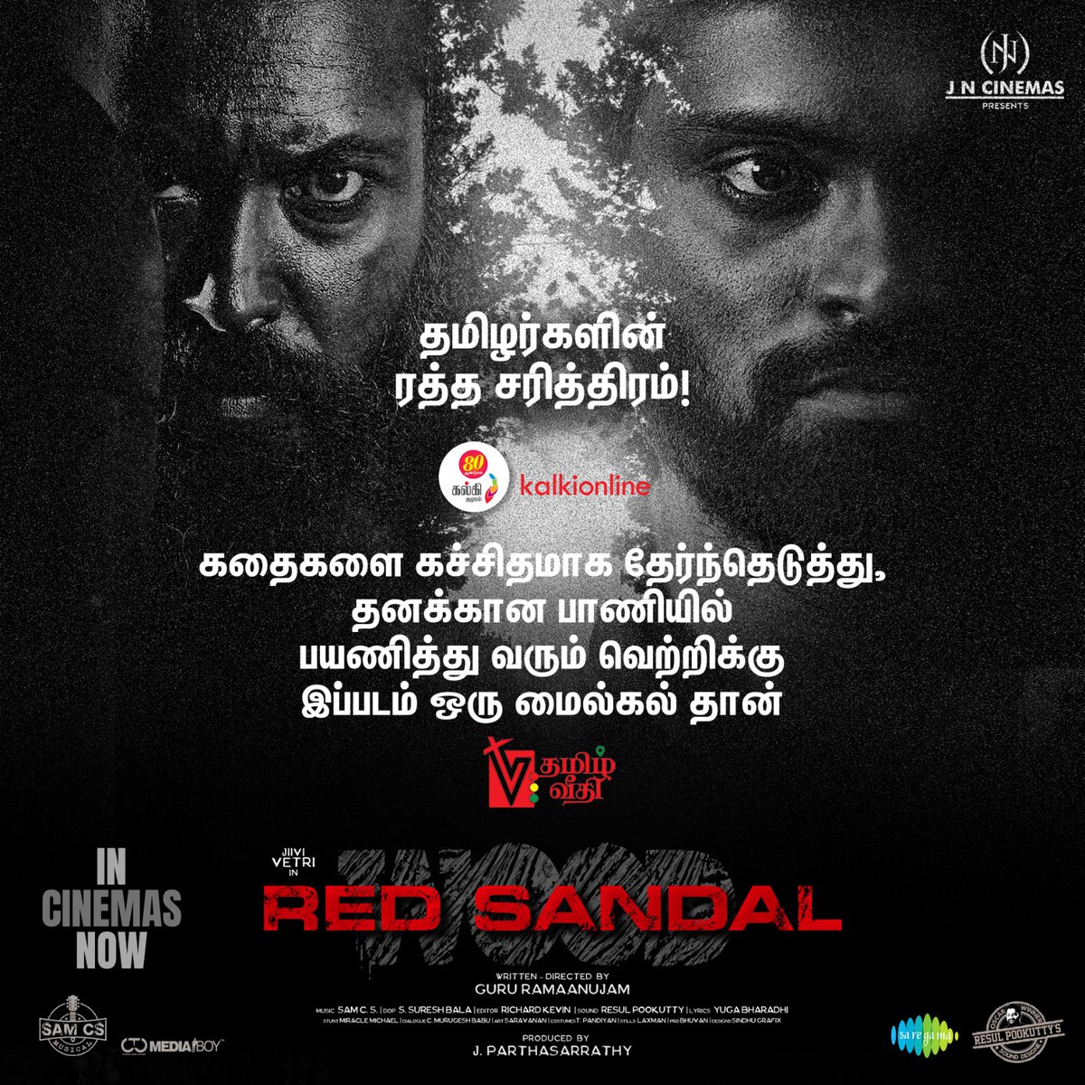 JnCinemas's tweet photo. Genuine positive reception from critics fraternity 

#RedSandalWood in cinemas from Today. Intense crime drama 

@act_vetri @guru_ramanujam @JnCinemas @DiyaaMayurikha @GarudaRaam @kabalivishwanth @talk2ganesh @SamCSmusic
@resulp @ARichardkevin  @saregamasouth @ProBhuvan https://t.co/suf8ygQlvl