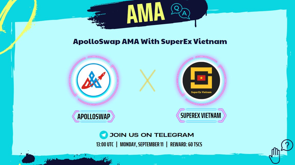SuperEx_VietNam's tweet photo. 🚀 Tin tức thú vị! Hãy tham gia phiên AMA của SuperEx Việt Nam với cộng đồng ApolloSwap! 🌟 ( @SuperEx_VietNam  x @SwapwithApollo )

📅 Ngày: Thứ Hai, ngày 11/09/2023
🕒 Thời gian: 20:00 VnTime
🌐 Địa điểm: https://t.co/WFTASq7729
💰 Phần thưởng: 60 TSCS cho 6 mem may mắn khi đặt câu hỏi trong AMA