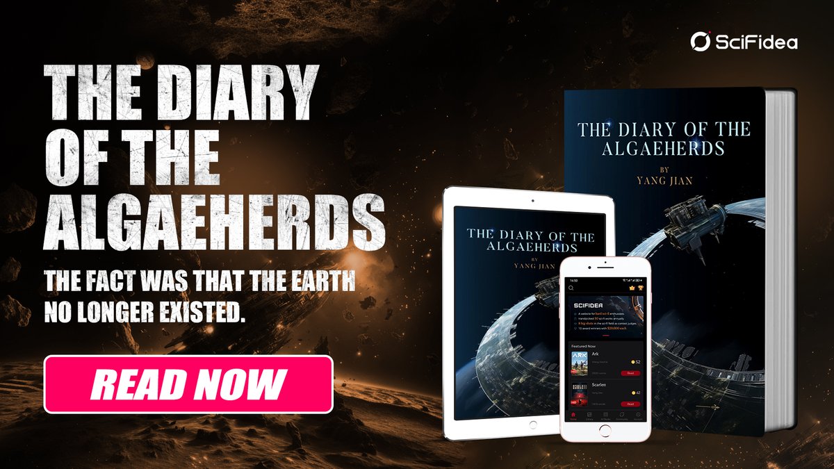 ⛰️ *New Book Launch Alert* ⛰️
⏰ Tick-tock Tick-tock
💡 "The Diary of the Algaeherds" Goes Live
⚡️ From the SciFidea bestselling author of SCARLETT
👉 A guide to write your Dyson Sphere story

Check out here to READ NOW: scifidea.org/book/index/fnd…

#sciencefiction #scifibook