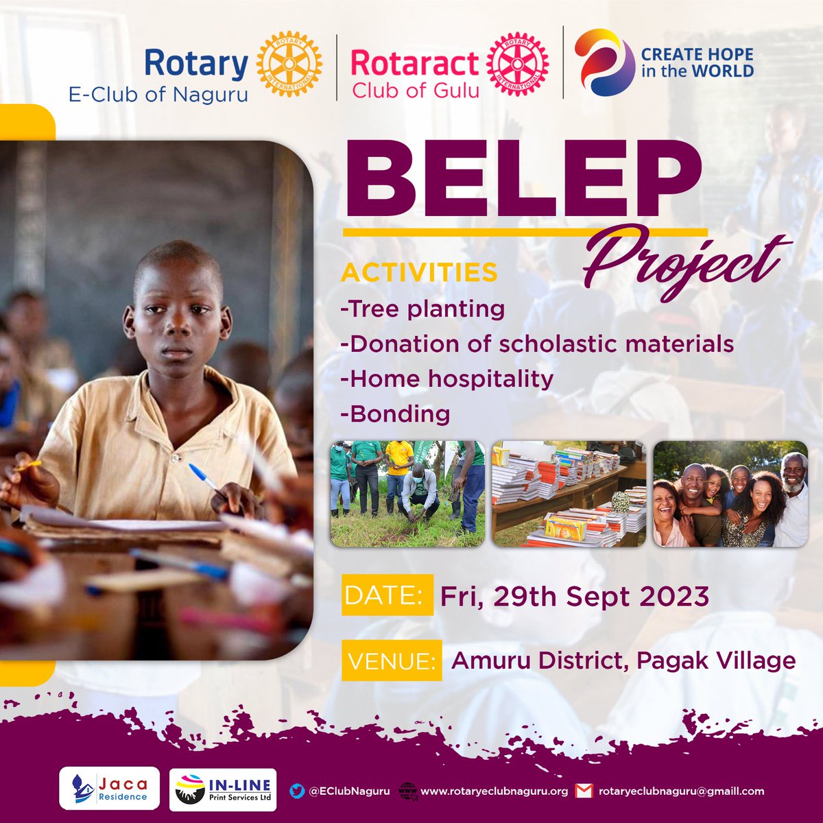 🌿 Join us on September 29th for a special project with Rotary E-club of Naguru! 🌳

🌱 BELEP Project 📚

🌳 Tree planting
🎒 Scholastic materials donation

🎉 Home Hospitality
Hosted by Rotary E-club of Naguru

Engage | Serve | Impact
 #CreatingHopeInTheWorld 🌍