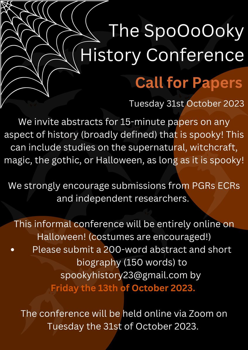 🎃 For all those who love spooky season: the cfp for an informal Halloween-themed online history conference 🎃

We encourage papers discussing: 
👻 ghosts 
👹 the supernatural
🧙🏼 witches 
💀 death
🧛🏻 the gothic 
🎃 the history of Halloween 

31st October
 
Submit by 13th October