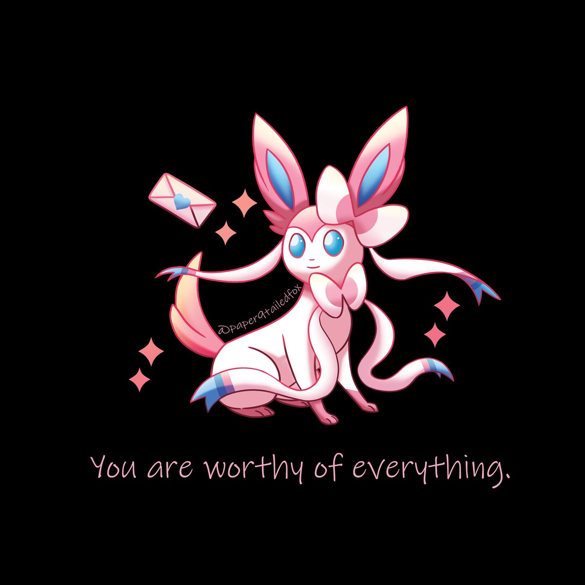 paper9tailedfox's tweet photo. “You are worthy of everything.” 

#slyveon #eevee #eeveelution #sylveonart https://t.co/nDvJs5taLP