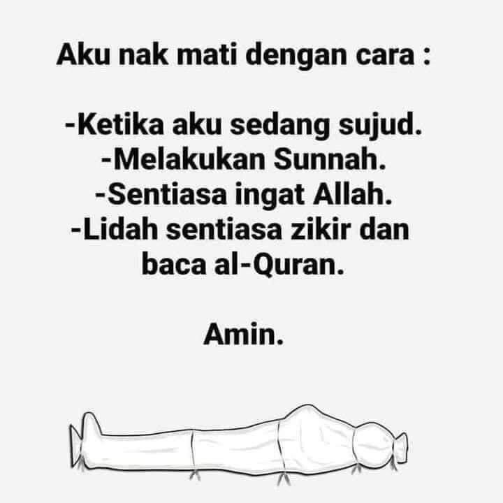 "Semoga kita meninggal dalam keadaan"