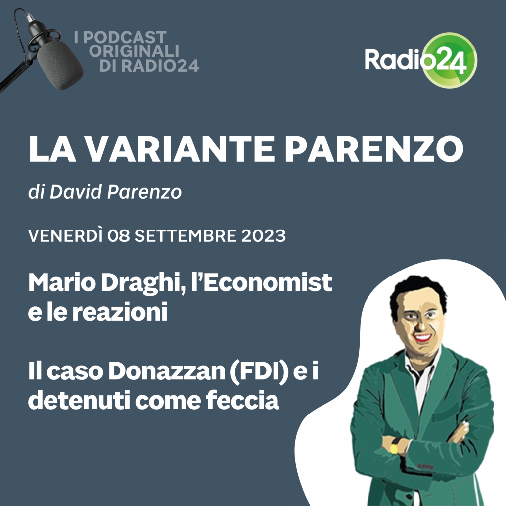 Radio24_news's tweet photo. Ascolta la puntata de #lavarianteParenzo di oggi #08settembre
Clicca qui ▶️ https://t.co/VK0VZRDLv9
David Parenzo #Draghi #Donazzan https://t.co/8BlChHIBxJ