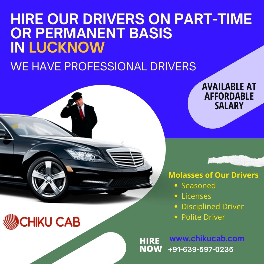 bookdriver11's tweet photo. You can hire a permanent or part-time driver in #Lucknow from ChikuCab as per your needs. Contact 6395970235 Webpage https://t.co/T0voMBs5ng

#hirepermanentdriverinLucknow #parttimedriverinLucknow #driverforonedayinLucknow #hiredriverforoutstationinLucknow #ChikuCabDrivers #India https://t.co/FBDda6l2Ej