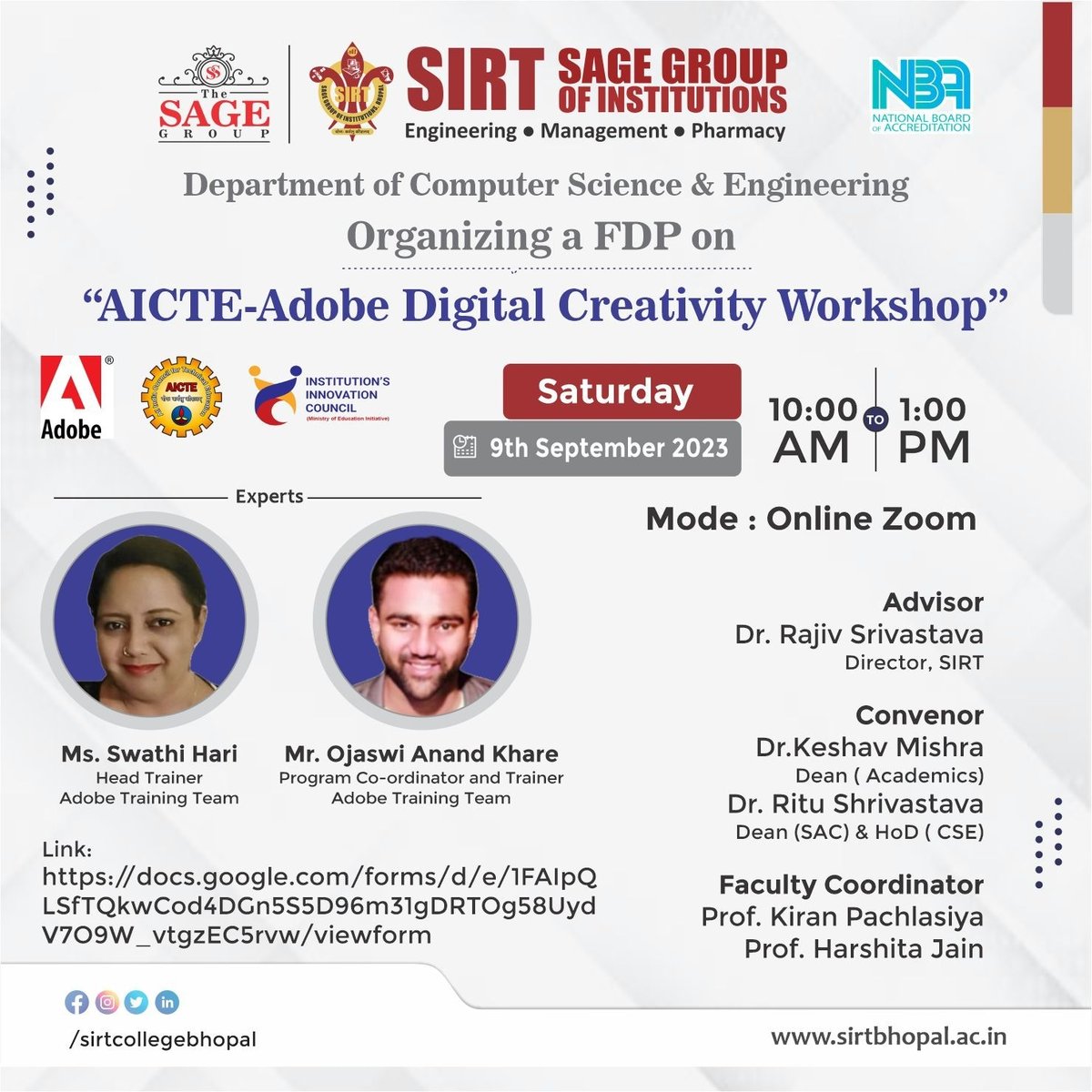 IicSirt's tweet photo. Department of Computer Science &amp; Engineering, Sagar Institute of Research and Technology  https://t.co/11bs2edqKg
*Certificate* : Post workshop participants will receive a certificate as *Adobe Creative Educator*  Don’t miss this opportunity to be trained and certified by ADOBE. https://t.co/guMpwl6zwb