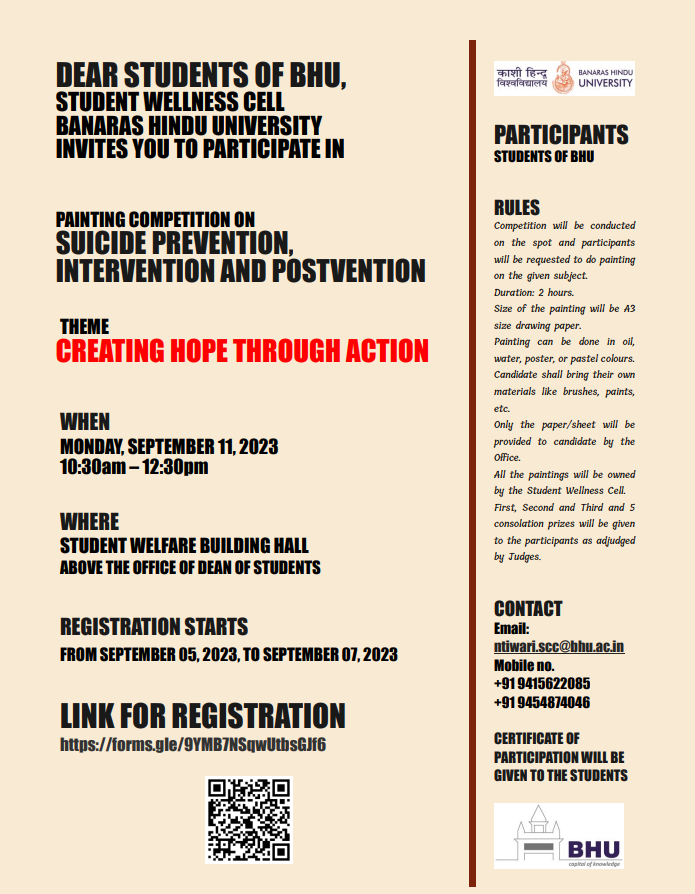 bhu_updates's tweet photo. In wake of #WorldSuicidePreventionDay on 10th Sep, 2023,  Student Wellness Cell, #BHU, is organizing various activities aiming to spread the message that suicides can be prevented. This year's theme of the day is “Creating Hope Through Action”. 
@VCofficeBHU 
Details in thread👇 https://t.co/f24aNu2Rhh