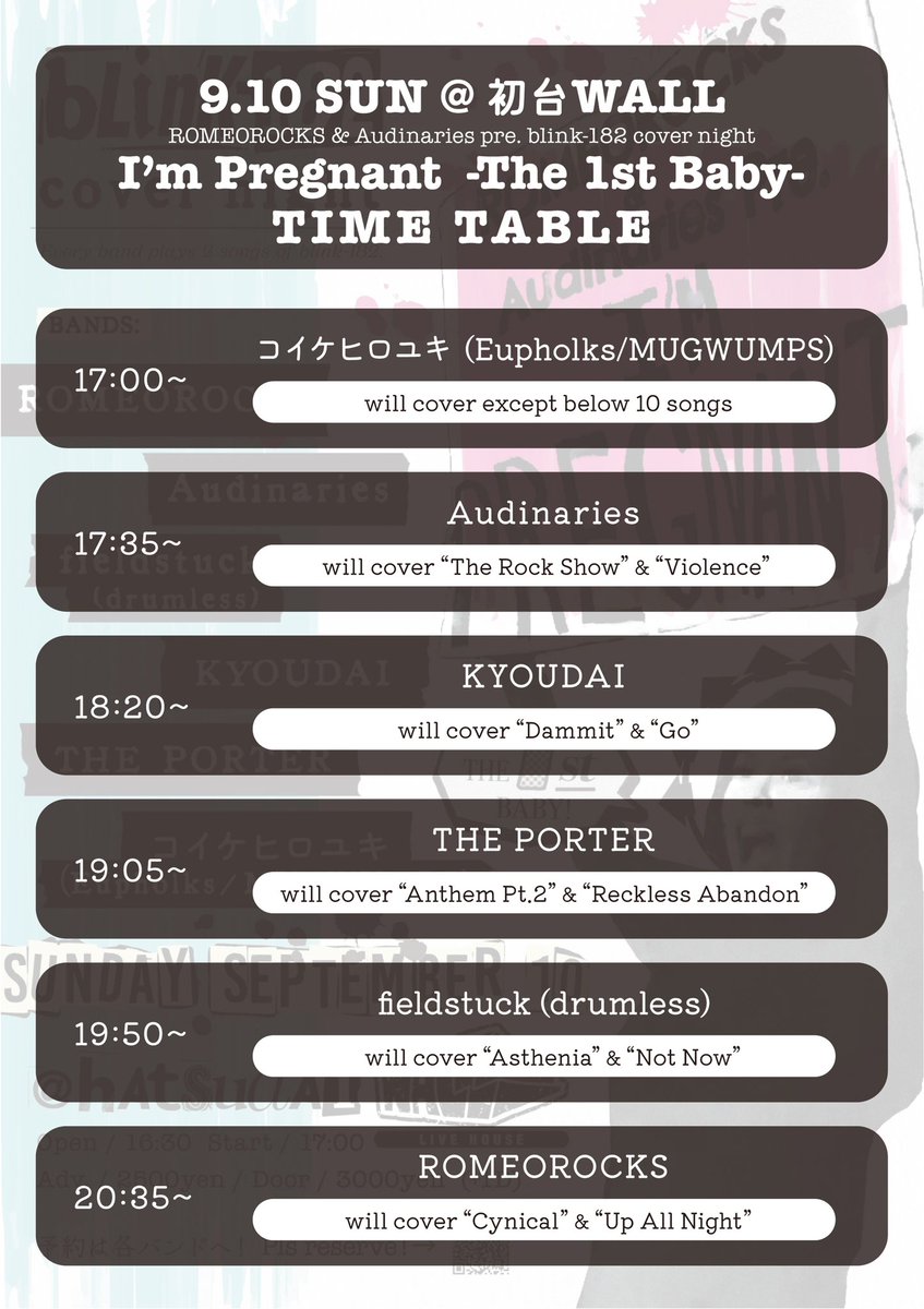 narpar182's tweet photo. 【いよいよ明後日】
9/10(日)@初台WALL
blink-182 Cover Night
"I'm Pregnant -The 1st baby-"

ROMEOROCKS
Audinaries
fieldstuck (drumless)
KYOUDAI
THE PORTER
コイケヒロユキ（Eupholks/MUGWUMPS）

ブリンク来日させるくらいの勢いで
張り切っていきます！
よろしくお願いします🙏
#blink182 https://t.co/xacXRJgnJi