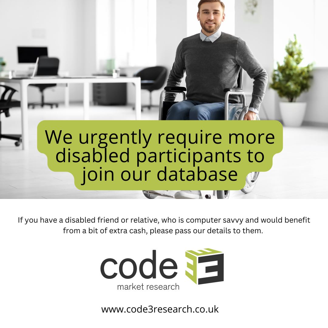 code3research's tweet image. We urgently require more disabled participants to join our database. Please share this post with any disabled friends or relatives who might benefit from a bit of extra cash.
CODE3RESEARCH.CO.UK