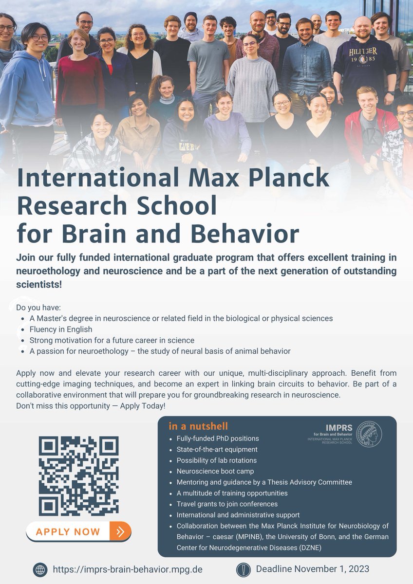 📢Join our IMPRS for Brain and Behavior in Bonn, Germany,  to pursue a fully-funded #PhD in #neuroethology - the study of neural basis of animal behavior.  
🔔Apply before: November 1, 2023 
📷imprs-brain-behavior.mpg.de
#neuroscience #AcademicTwitter #phdposition #gradschool