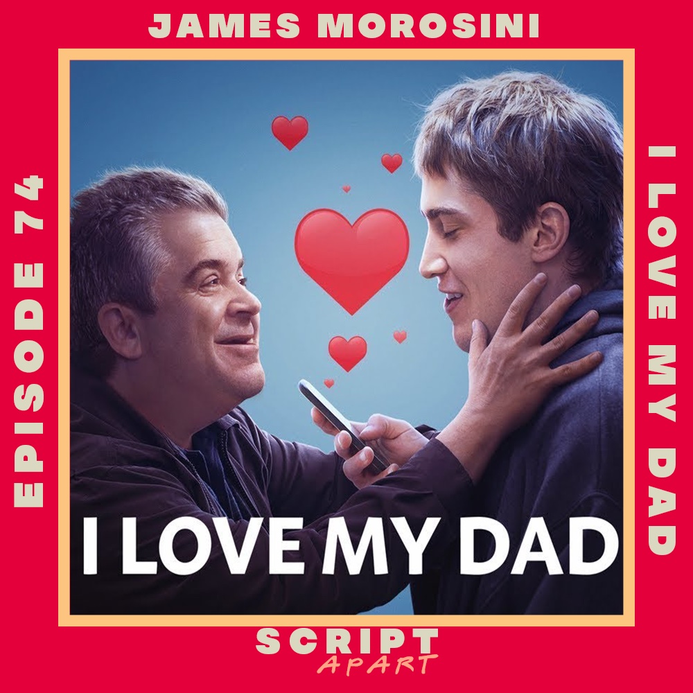 New episode! I LOVE MY DAD creator @JamesMorosini breaks down his family drama like no other, discussing the pantomime of social media – and why we're all inherently cat-fishing each another in the versions of ourselves we present online 📝 Out now! linktr.ee/scriptapart