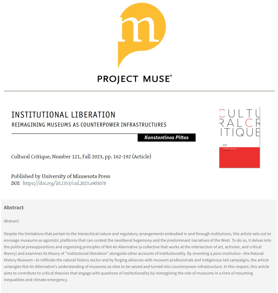 Excited to share my latest article “Institutional Liberation: Reimagining Museums a Counterpower Infrastructures”, published at <a href="/CulturalCritiq1/">Cultural Critique</a>, that highlights the role of the cultural sector in fighting against climate change and the environmental emergency that we are facing.