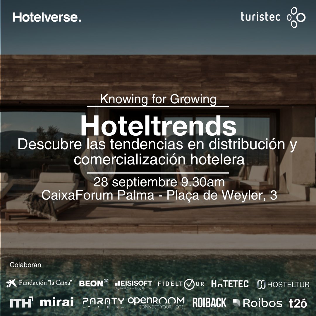 📢 ¡Nuevo evento 🏨a la vista!  

El próximo 28 de septiembre llega “Knowing for Growing: #Hoteltrends”, un evento organizado por @HotelverseTech junto a @turistec , en el cual colaboramos que se celebrará en el Caixa Forum de Palma.  

Incríbete 👉 cutt.ly/hwzoxthZ