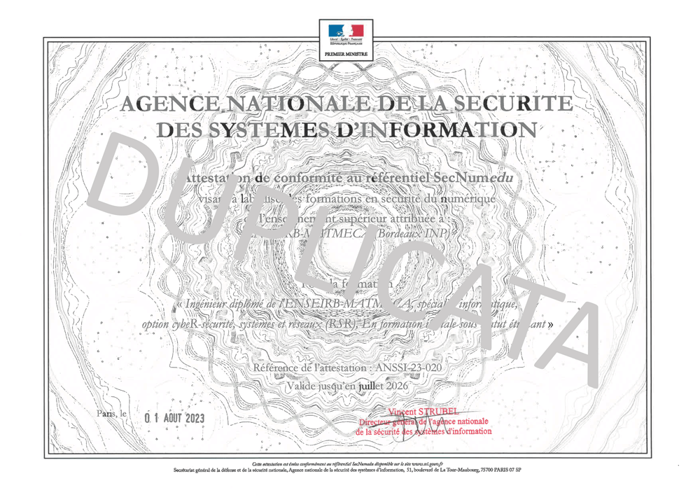 ENSEIRBMATMECA's tweet photo. 👏 Notre option de 3ème année "cybeR-sécurité, Systèmes et Réseaux" de la filière Informatique vient d'obtenir le renouvellement du label #SecNumedu de l'@ANSSI_FR 👏 !

#cybersécurité #sécuriténumérique #label #formation #ingénieur

cc @toufikahmed https://t.co/6hOEq3DSid