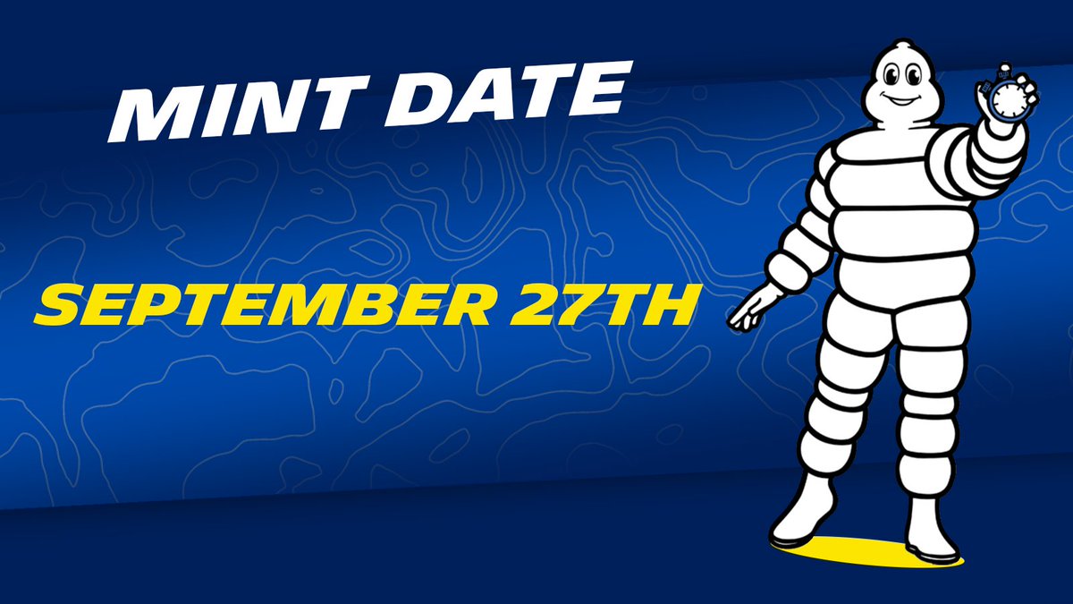 Michelin3XPLR's tweet photo. The new official Mint Date is here : 

See you on September 27th 3xplorers 🤠🚀⏱️ https://t.co/nW6oz9ZAPg